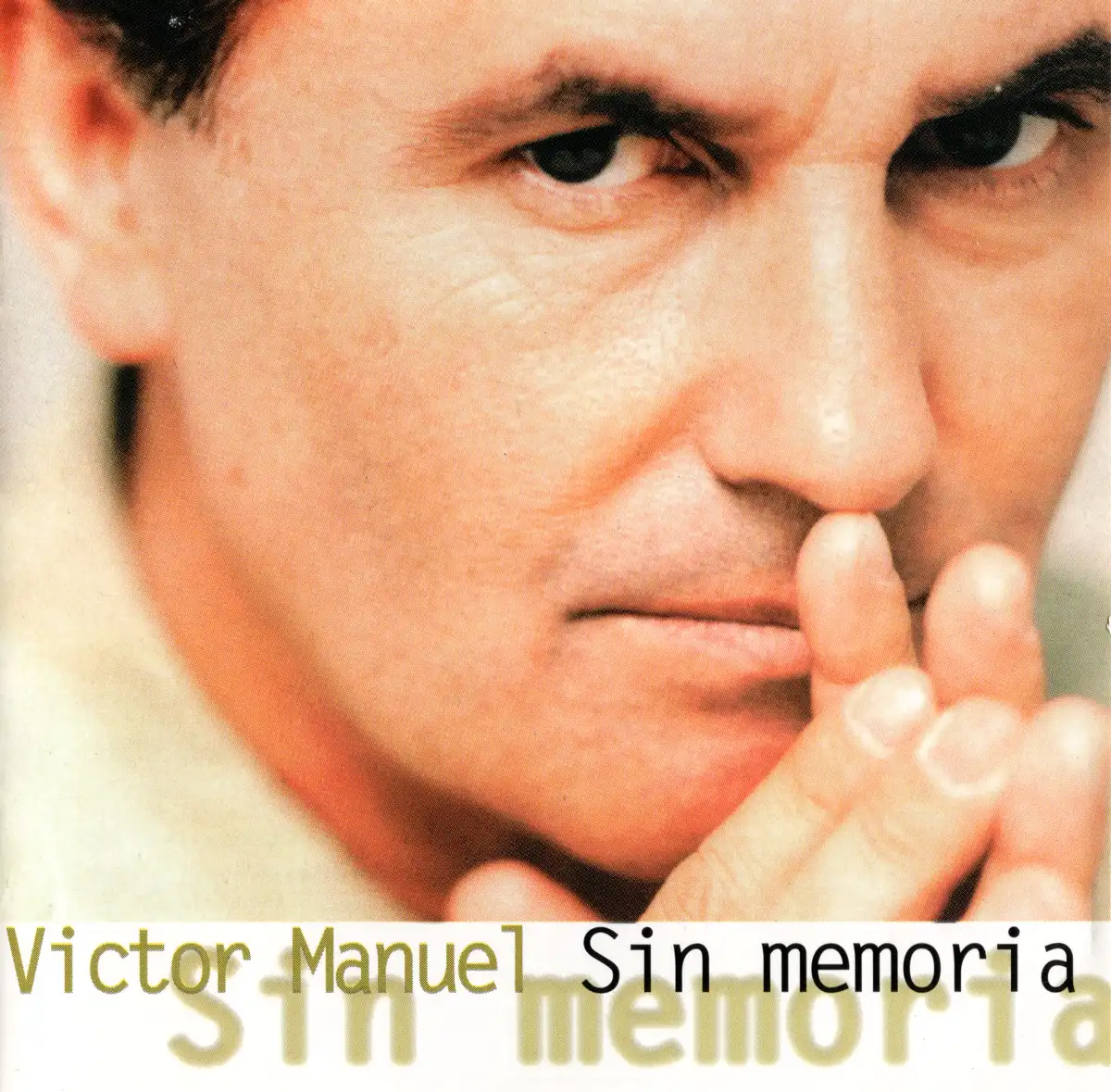 Victor Manuel - Sin memoria CD Front Cover.