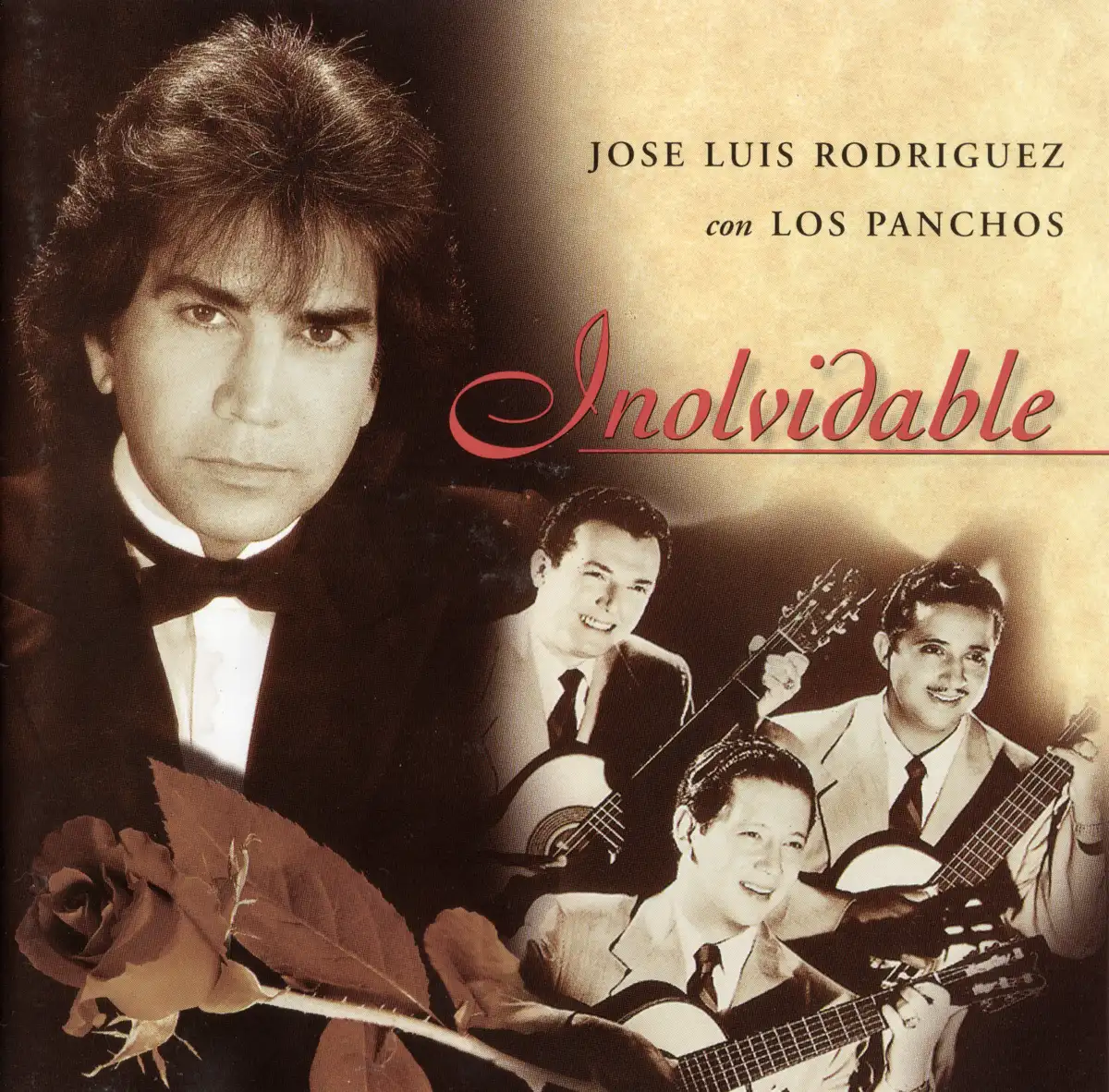 José Luis Rodríguez con Los Panchos - Inolvidable CD Front Cover