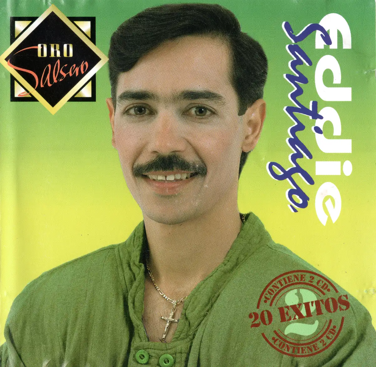 Eddie Santiago - Oro salsero: 20 éxitos CD Front Cover.