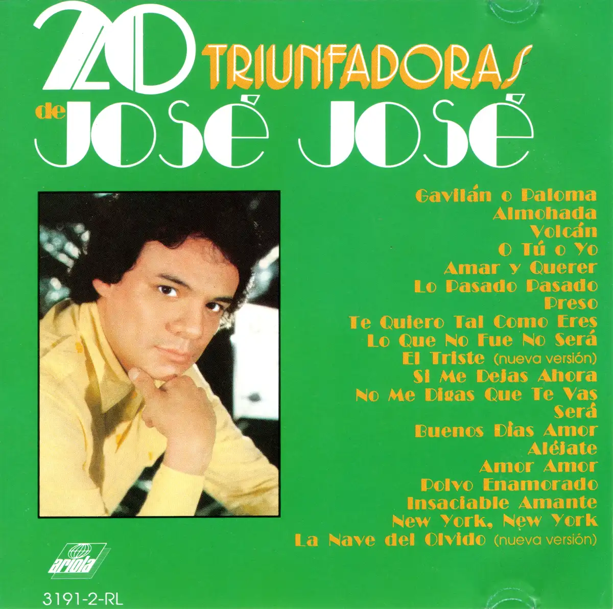 José José - 20 triunfadoras de José José CD Front Cover.