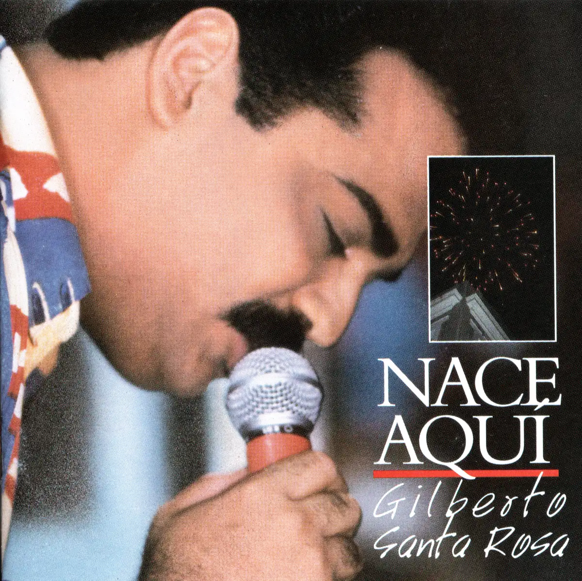 Gilberto Santa Rosa - Nace aquí CD Front Cover